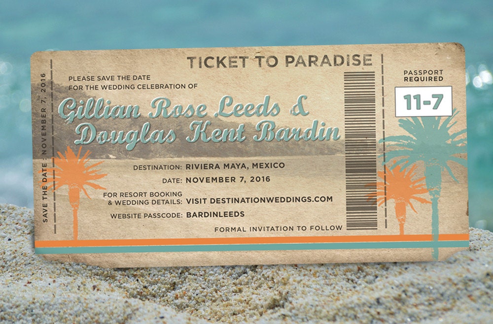 Mexico Ticket To Paradise Destination Wedding Save The Etsy
