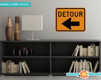 Calcomanía de tela para pared con señal de desvío