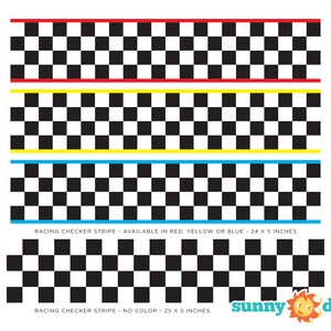 Peut inclure: Quatre bandes de course &agrave; damier noir et blanc avec du rouge, du jaune, du bleu et sans couleur. Les bandes mesurent 24 pouces de long et 5 pouces de large. Le texte "RACING CHECKER STRIPE - AVAILABLE IN RED, YELLOW OR BLUE - 24 X 5 INCHES" est sous les trois premi&egrave;res bandes. Le texte "RACING CHECKER STRIPE - NO COLOR - 25 X 5 INCHES" est sous la quatri&egrave;me bande. Le texte "sunny decals" est dans le coin inf&eacute;rieur droit de l'image.