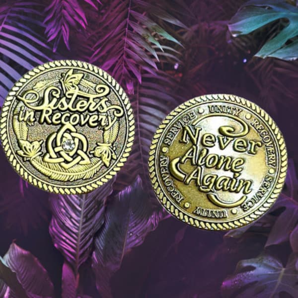 Premium Bronze Sisters in Recovery  12 Step Recovery Medallion - Unity Service - Women in Recovery - Sobriety 12 step gifts - AA - NA Gem