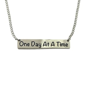 Stainless Steel Engraved One Day At A Time Bar Necklace - 9563- 12 Step Gifts for Alcoholics Anonymous & Narcotics Anonymous