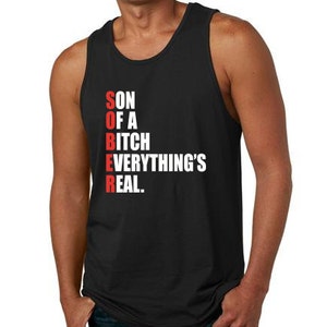 Herr Svart Återhämtningslinne - SOBER Son Of A Bitch Everythings Real - Doing It Sober