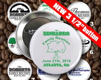25 Family Reunion Personalized Custom 3.5 (3 1/2) inch Pin Back Button Set - Wholesale Pricing