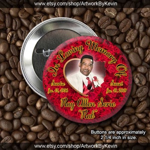 In loving Memory of Rest In Peace 2 inch Pin back Buttons image 1