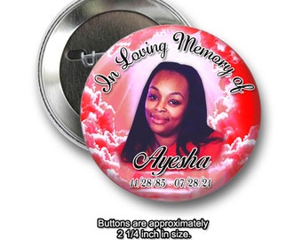 In loving Memory of Rest In Peace 2 inch Pin back Red Buttons