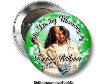 In loving Memory of Rest In Peace 2 inch Pin back Green Buttons