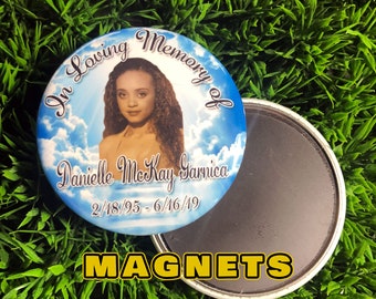 In loving Memory of Rest In Peace 2 inch Magnets