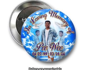 In loving Memory of Rest In Peace 2 inch Pin back Blue Buttons