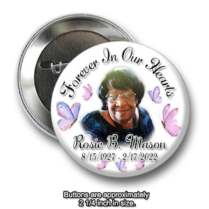 In loving Memory of Rest In Peace 2 inch Pin back Butterfly Buttons