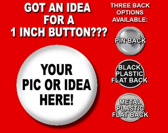 100 Custom Personalized Button Set - Wholesale Pricing