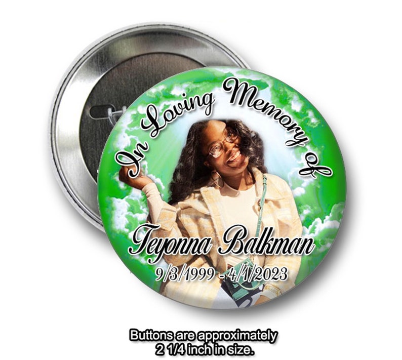 In loving Memory of Rest In Peace 2 inch Pin back Green Buttons image 1