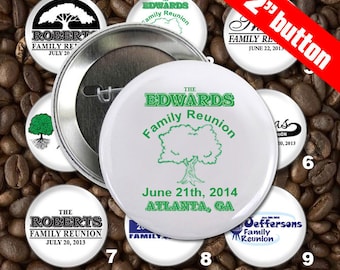 100 Family Reunion Personalized Custom 2 inch Pin Back Button Set - Wholesale Pricing