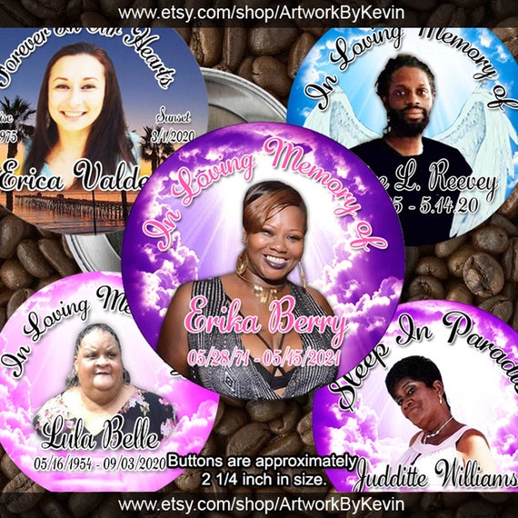 In loving Memory of Rest In Peace 2 inch Pin back Buttons