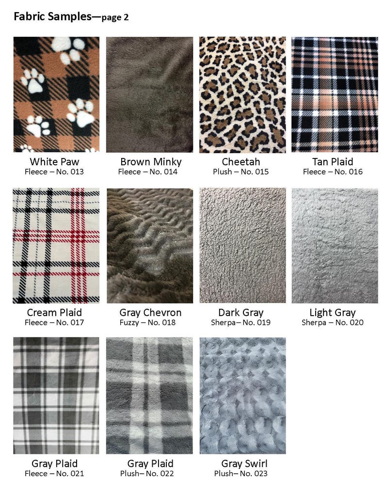 May include: A selection of fabric samples showcasing diverse patterns and textures. Includes a white paw print design on brown and black, a brown mink, cheetah print, and tan plaid. Other fabrics include cream plaid, gray chevron, dark gray sherpa, and light gray sherpa.