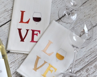 LOVE Wine Embroidered Tea Towel, Red or Yellow, Kitchen Decor Wine Towel, Dish Towel, valentine, wine gift, riesling, merlot, gift for her