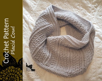 Placid Cowl Crochet Pattern