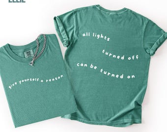 Give Yourself A Reason - Mental Health Awareness Shirt