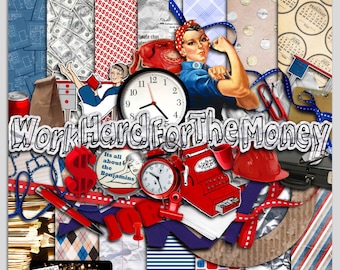 Work Hard For The Money (Digital Scrapbooking Kit)
