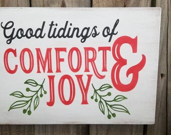Good Tidings of Comfort and Joy sign