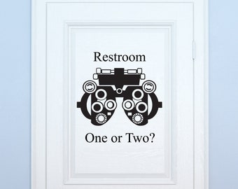 Phoropter, Restroom Door Sign, Bathroom Wall Decal, Funny Restroom Decor, Optometry Gifts, Optometrist Office Wall Art