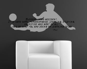 Soccer Wall Decal, Soccer Wall Art, FIFA World Cup Art, Pele Art, Inspirational Quote, European Football Art, Soccer Player Sticker