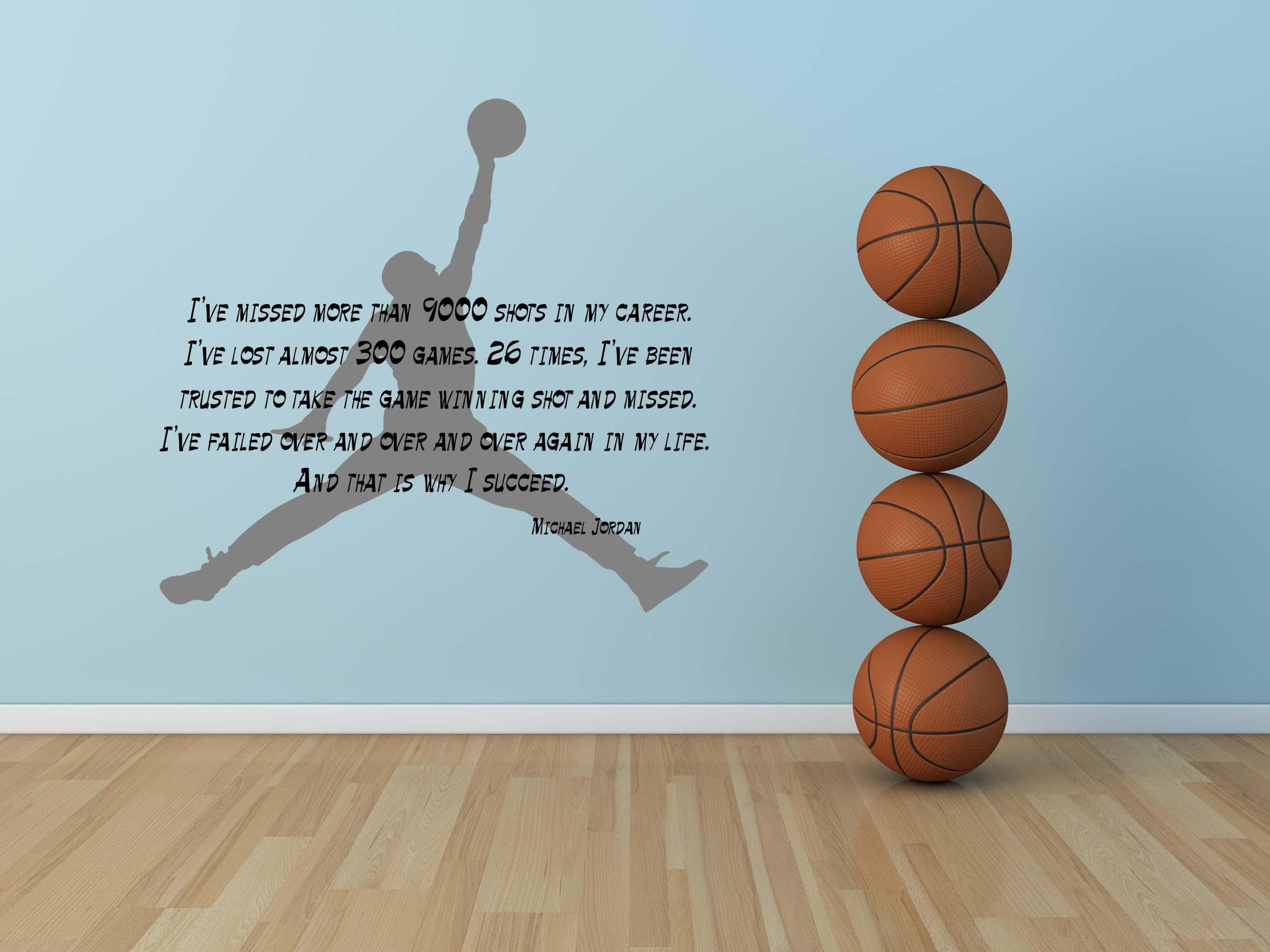 9000 Shots Best Jordan Quotes Michael Jordan Ive Missed More Than