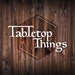 Avatar belonging to TabletopThings