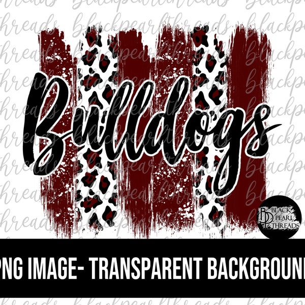 Bulldogs Maroon and White Brushstrokes PNG File | Sublimation, Screen Print, DTF, DTG File | Instant Digital Download Png File