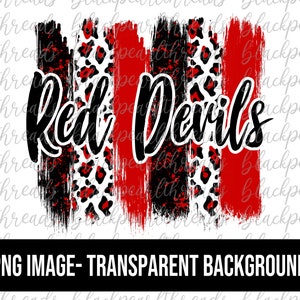 May include: Red Devils text in black with a red, black, and white leopard print background. The background is a brushstroke design.