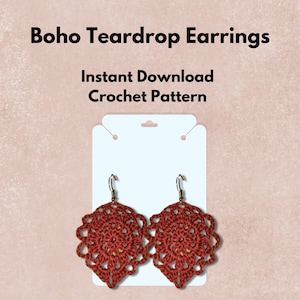 Boho Teardrop Crochet Earrings | Quick & Easy Pattern Tutorial | Bohemian Lace Handmade Earring Design | Instant PDF Download