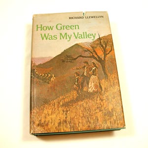 How Green was My Valley RARE 1940 Edition By Richard Llewellyn, Vintage Classic Hardback Novel, Macmillan Company, Coal Mining in Wales