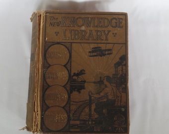 The New Knowledge Library 1919 Antique Book, Illustrations, Published by S A Mullikin Co 928 pages, Education Inspiration Self Help, Vintage