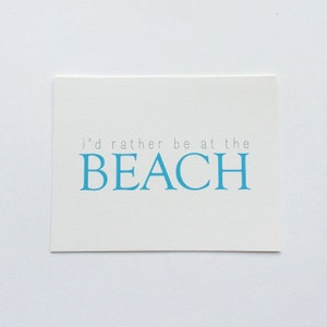 Je préfère être à la plage - cartes de correspondance