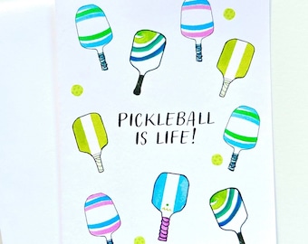 Pickle ball note card - Pickle ball is life!