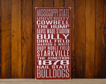 Mississippi State University Bulldogs Distressed Wood Sign--Great Father's Day Gift!