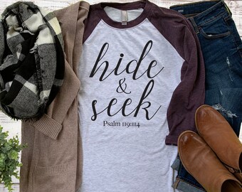 Hide & Seek Psalms 119:114 Next Level Raglan - Faith Shirt - Christmas Gift - Christian Tee - Cute Christian Shirt - Jesus Shirt