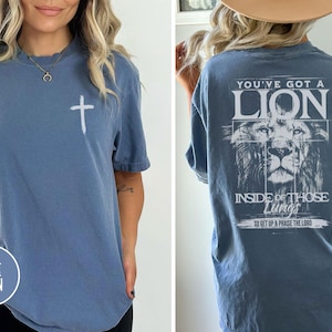 You&#39;ve Got A Lion Inside Those Lungs Oversized Vintage Tshirt, Christian God Shirt, Jesus Shirt, Jesus Comfort Colors