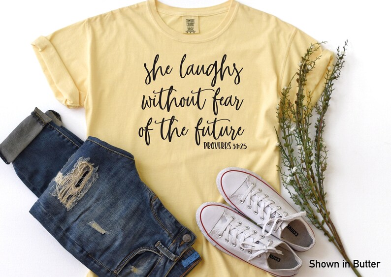 Proverbs 31 Shirt - She Laughs without Fear of the Future - Comfort Color- Comfort Color T-shirt -Christian Shirt image 5