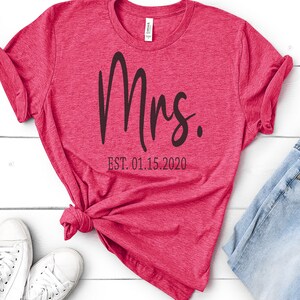 Mrs Established Bella Canvas Shirt - Wedding Shirt - Bridal Shower Gift - Bride Shirt - Anniversary Shirts - Mrs Custom Date Shirts - Unisex