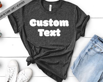 Personalized Custom Bella Canvas T-Shirt - Handcrafted Just For You