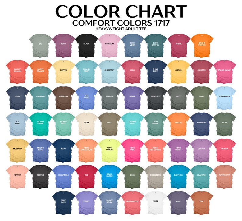 The image is a color chart displaying a variety of comfortable adult t-shirt colors, including shades of blue, green, orange, pink, and more.