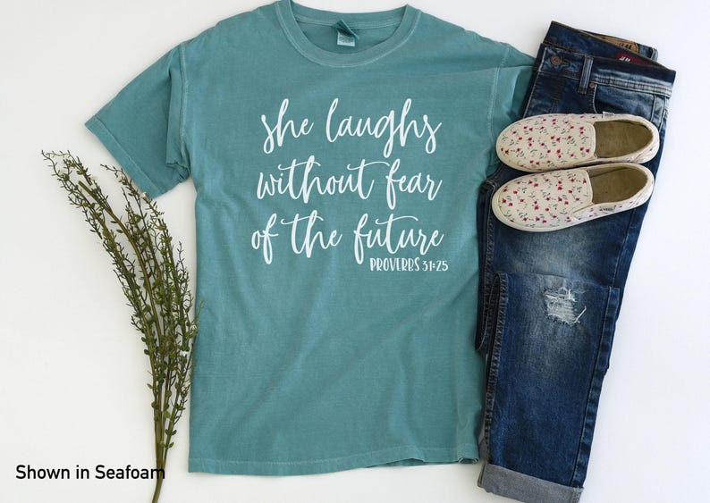 Proverbs 31 Shirt - She Laughs without Fear of the Future - Comfort Color- Comfort Color T-shirt -Christian Shirt image 2