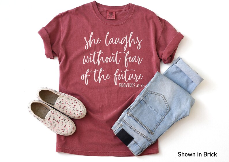 Proverbs 31 Shirt - She Laughs without Fear of the Future - Comfort Color- Comfort Color T-shirt -Christian Shirt image 3
