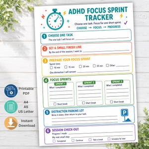 May include: A white ADHD Focus Sprint Tracker printable sheet featuring a teal stopwatch icon and six numbered sections. The layout includes fields for task selection, sprint timing, progress tracking, a distraction parking lot, and a session check-out.