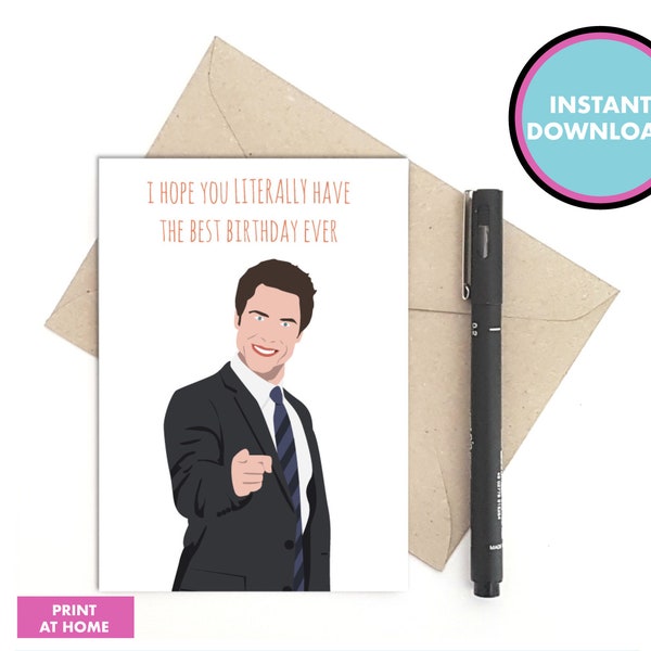 Parks and Recreation card - Chris Traeger literally - Pop culture birthday card - Print at home card