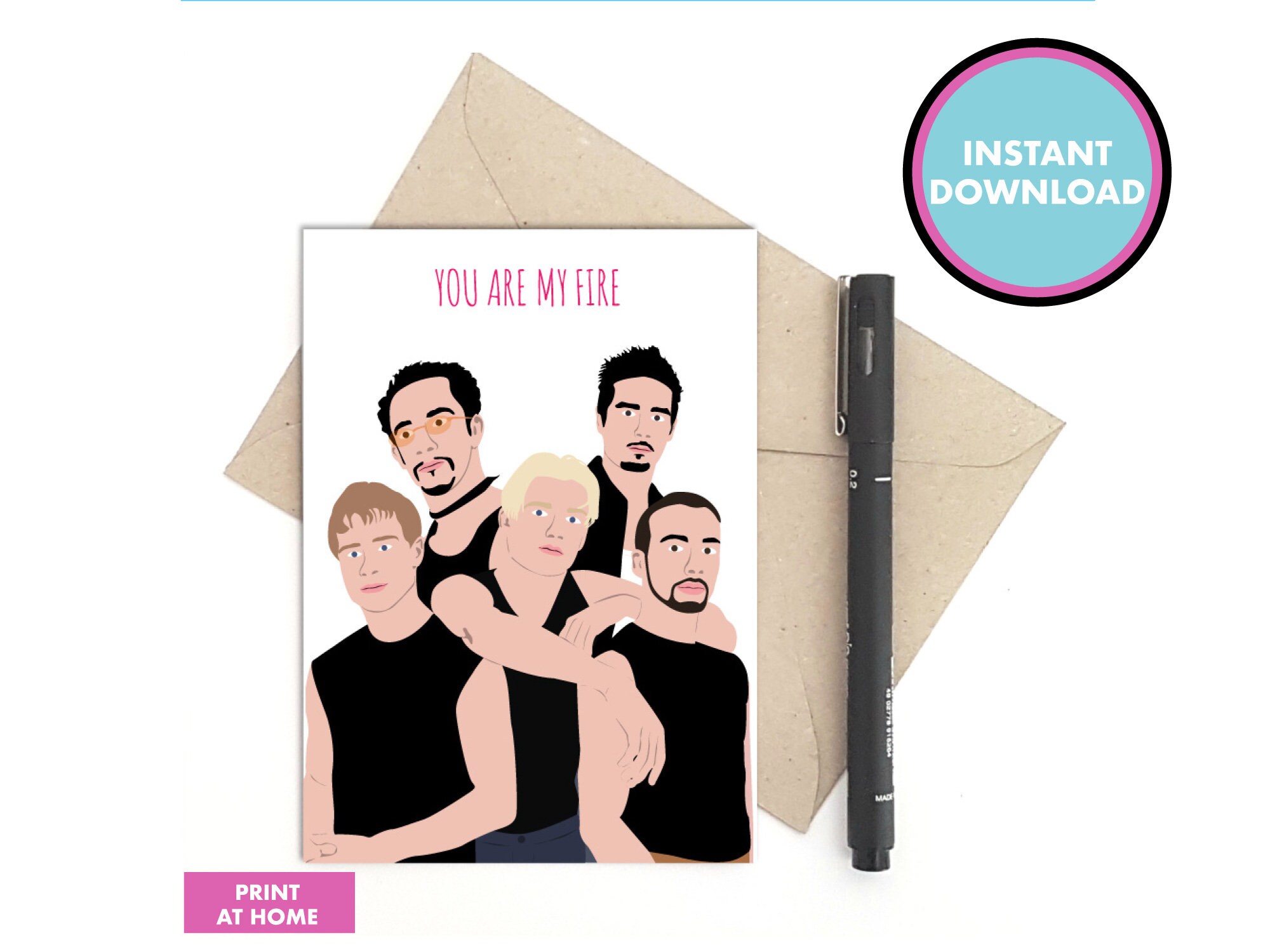 Backstreet Boys card - You are my fire - instant download - printable card - 90s greeting card