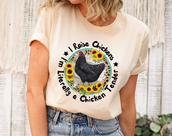 I Raise Chickens Im Literally a Chicken Tender Crewneck - Etsy