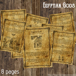 May include: An 8-page printable guide to Egyptian Gods. Each page features a different god or goddess with an illustration and description. The pages are designed to look like ancient scrolls with a distressed, aged paper texture.