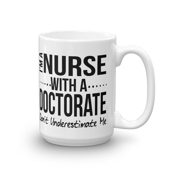 Phd Nurse Mug For Phd Nurse Gifts For Phd Nurse Coffee Mug Funny Phd Nurse Cup Phd Nurse Mug For Phd Nurse Gifts For Phd Nurse Coffee Mug Funny Phd Nurse Cup