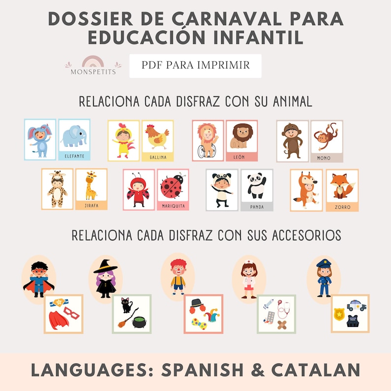 May include: A colorful educational activity for preschoolers featuring images of animals and costumes. The activity includes matching games for children to learn about animals and their costumes. The text on the page reads "DOSSIER DE CARNAVAL PARA EDUCACION INFANTIL" and "LANGUAGES: SPANISH & CATALAN".